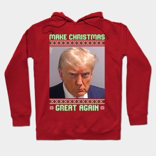 Trump Mugshot Make Christmas great again funny Hoodie